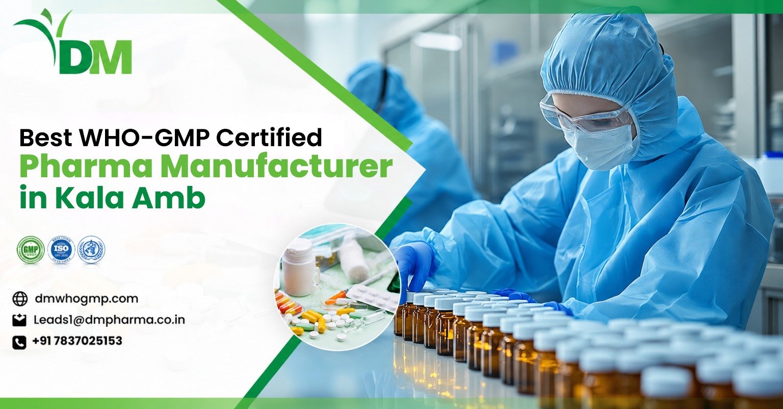 WHO-GMP Certified Pharma Manufacturer in Kala Amb